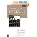 Commentary on Romans (Luther Classic Commentaries)