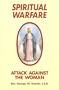 Spiritual Warfare: Attack Against the Woman