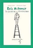 Eric Rohmer, le conteur du cinéma