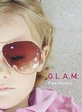 G.L.A.M.