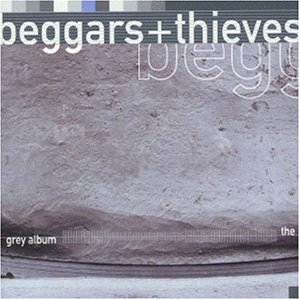 Beggars & Thieves - Beggars & Thieves - Zortam Music