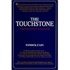 Click here to buy  The Touchstone: A Transcendent Adventure (Visionary Fiction)  by Patrick Cain.