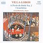 Villa-Lobos-Piano Music, Vol 2