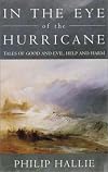 In the Eye of the Hurricane: Tales of Good and Evil, Help and Harm