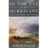 In the Eye of the Hurricane: Tales of Good and Evil, Help and Harm