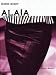 Alaia - Fashion Memoir