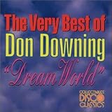 very best of don downing dream world by don downing