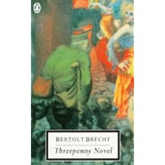 The Threepenny Novel (Twentieth Century Classics)