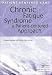 Chronic Fatigue Syndrome: A Patient-centered Approach (Patient-Centered Care Series)