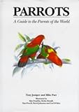 Parrots : a guide to the parrots of the world