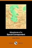 Adventures of a Special Correspondent (Dodo Press)