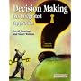Decision Making: An Integrated Approach