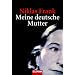 Meine deutsche Mutter