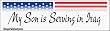 My Son Is Serving In Iraq - Refrigerator Magnets 7x2 in