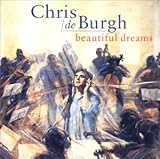 Beautiful Dreams - Chris de Burgh