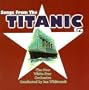 Songs From the Titanic Era