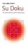 The "Times" Su Doku: Bk. 1: The Utterly Addictive Number-placing Puzzle
