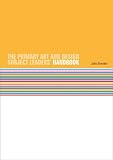 The primary art and design subject leaders' handbook