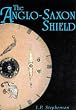 The Anglo-Saxon Shield