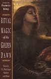 Cover of Ritual Magic of the Golden Dawn by S. L. MacGregor Mathers 0892816171