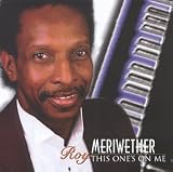 Revue Roy Meriwether  / This One's on Me