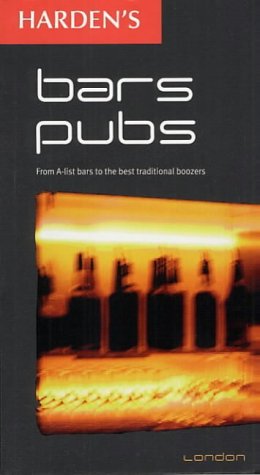 City Travel Guides Discounted  Books : Harden's London Bars and Pubs 2003