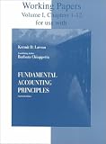 Working Papers for Use With Fundamental Accounting Principles: Chapter 1-12