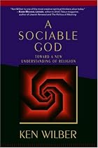 A Sociable God: Toward a New Understanding of Religion