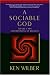 A Sociable God: Toward a New Understanding of Religion