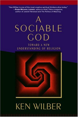 A Sociable God: Toward a New Understanding of Religion