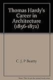 Thomas Hardy's career in architecture (1856-1872)