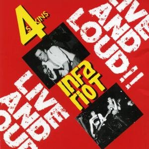 Live and Loud von the 4 Skins - alle Infos