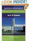 Successful Applications of Quality Systems in K-12 Schools