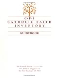 Cfi: Catholic Faith Inventory Guidebook