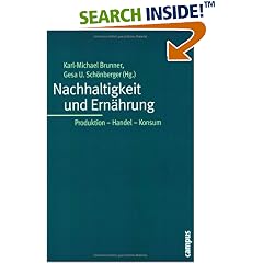 Nachhaltigkeit und Ernährung. Produktion - Handel - Konsum (Broschiert)