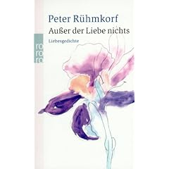 Au�er der Liebe nichts: Liebesgedichte