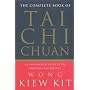 The Complete Book of Tai Chi Chuan: A Comprehensive Guide to the Principles and Practice