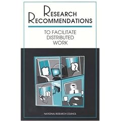 Research Recommendations to Facilitate Distributed Work