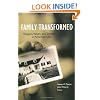 Family Transformed: Religion, Values, and Society in American Life