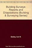 Building surveys, reports and dilapidations