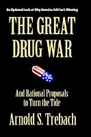 The Great Drug War