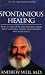 Spontaneous Healing