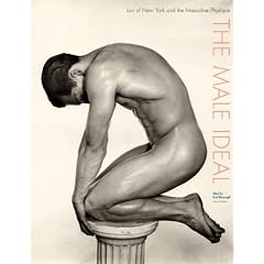 The Male Ideal: Lon of New York and the Masculine Physique