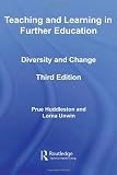 Teaching and Learning in Further Education: Diversity and Change