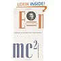 E=mc2: A Biography of the World's Most Famous Equation