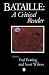 Georges Bataille: A Critical Reader (Blackwell Critical Reader)