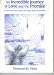An Incredible journey of love and the promise: A true story about peace and hope, death and rebirth