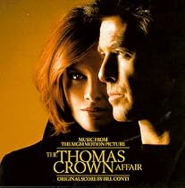 The Thomas Crown Affair: Music From The MGM Motion Picture