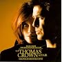 The Thomas Crown Affair: Music From The MGM Motion Picture