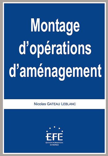 Montage d'opérations d'aménagement Montage d'opérations d'aménagement